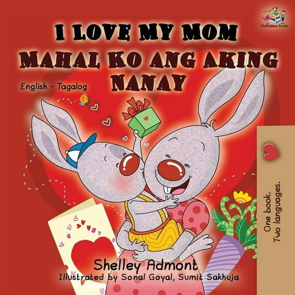 English Tagalog Bedtime Collection I Love My Mom (English Tagalog Bilingual Book), (Paperback)