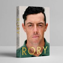 Rory: The Heartache and Triumph of Golf's Most Human Superstar, (Hardcover)