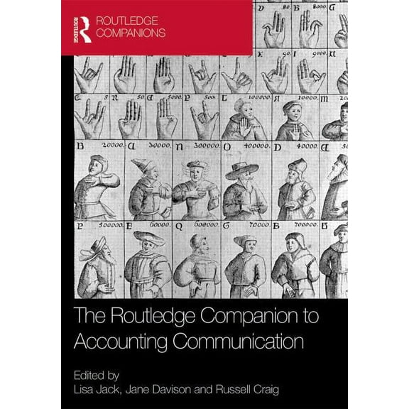 Routledge Companions in Business, Manage The Routledge Companion to Accounting Communication, (Hardcover)