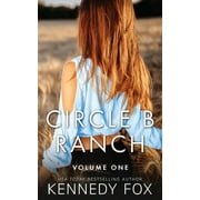 Circle B Ranch: Volume One (Paperback)