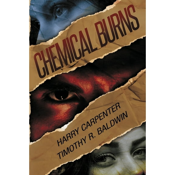 Chemical Burns, (Paperback)