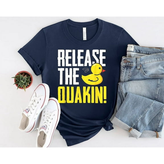 Release The Quackin! - Graphic Rubber Duck - Funny T-Shirt, Graphic Rubber Duck - Funny T-Shirt