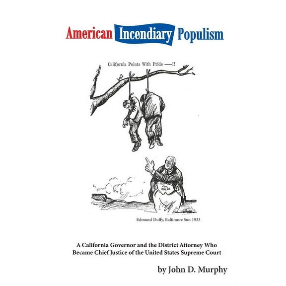 American Incendiary Populism, (Paperback)