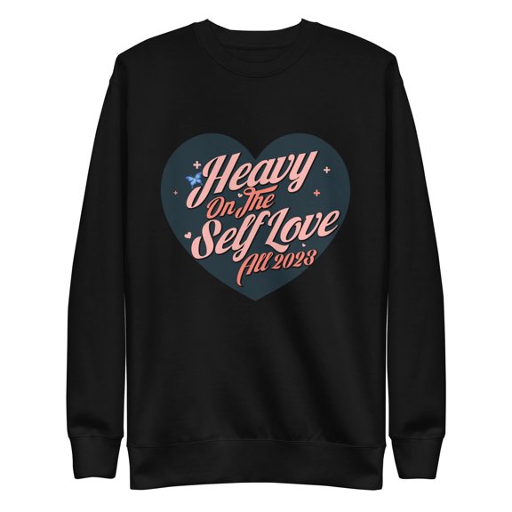 Mind Language Heavy On The Self Love All 2023 Mental Health Sweatshirt