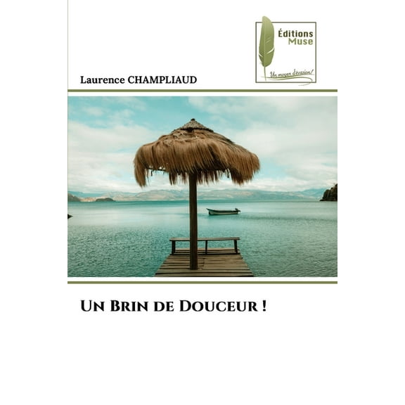Un Brin de Douceur !, (Paperback)