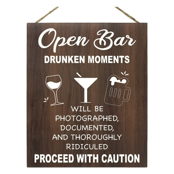 JennyGems Open Bar Wedding Sign, Wedding Reception Signs Drunken Moments Will Be Photographed Documented and Thoroughly Ridiculed, Wedding Decor, Birthday Anniversary Bar Sign Home Bar Decor (Brown)