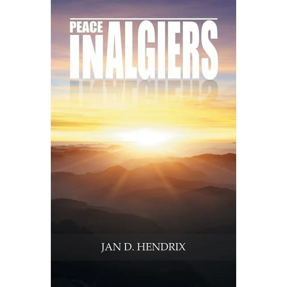 Peace in Algiers (Paperback)