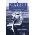 thumbnail image 1 of Crisis in the World's Fisheries: People, Problems, and Policies, 1 of 2