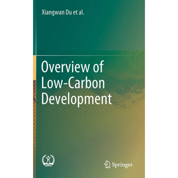 Overview of Low-Carbon Development, (Hardcover)