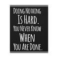 thumbnail image 5 of Inspirational Wall Art Doing Nothing Is Hard Motivation Wall Decor for Home Office Gym Inspiring Success Quote Print Ready to Hang, 5 of 16
