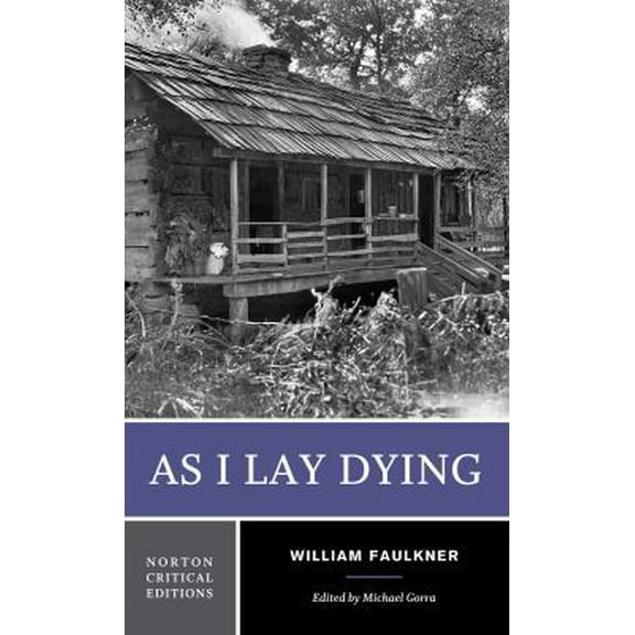 Pre-Owned As I Lay Dying (Paperback) 0393931382 9780393931389