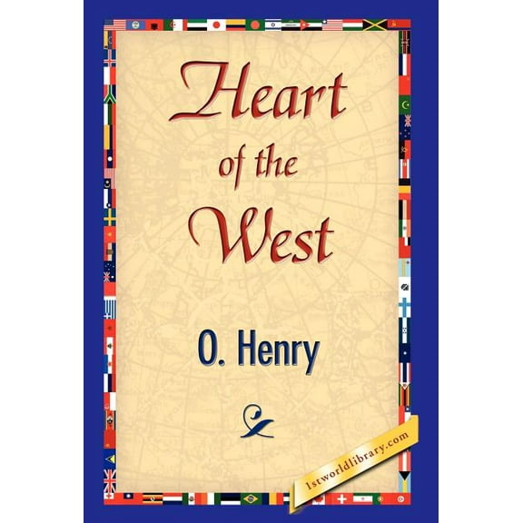 Heart of the West, (Hardcover)
