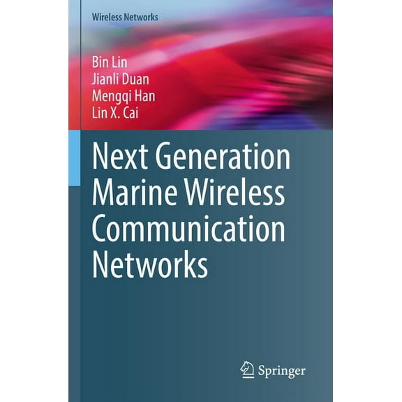 Wireless Networks Next Generation Marine Wireless Communication Networks, (Paperback)