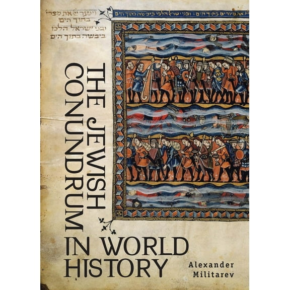 Reference Library of Jewish Intellectual The Jewish Conundrum in World History, (Hardcover)