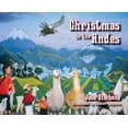 thumbnail image 1 of Pre-Owned Christmas in the Andes (Hardcover) 1952106656 9781952106651, 1 of 1