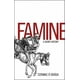 Famine, une Brève Histoire – image 2 sur 2