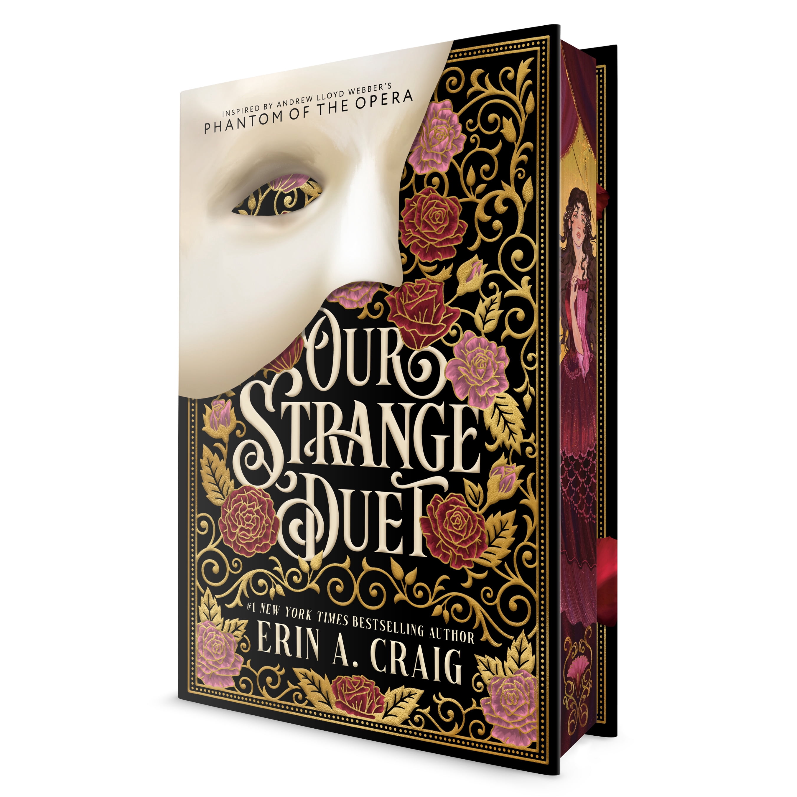 Our Strange Duet: Inspired by Andrew Lloyd Webber's Phantom of the Opera, (Hardcover)
