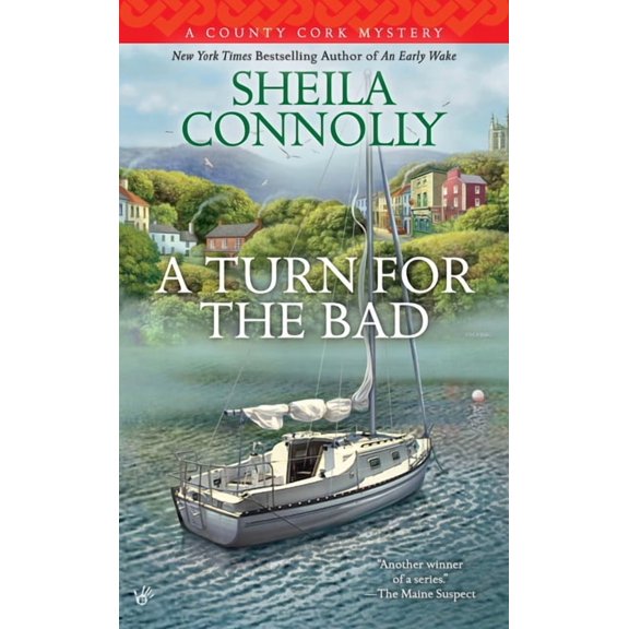 County Cork Mystery A Turn for the Bad, Book 4, (Paperback)