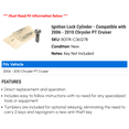 thumbnail image 2 of Ignition Lock Cylinder - Compatible with 2006 - 2010 Chrysler PT Cruiser 2007 2008 2009, 2 of 2