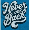 thumbnail image 2 of Never Look Back Positive Motivation Hoodie Sweatshirt Women Brisco Brands 4X, 2 of 4