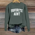 thumbnail image 4 of Women's Sweatshirts 2025 Favorite Aunt Sweatshirt Long Sleeve Crewneck Casual Pullover Tops Sweatshirt for Women, 4 of 5