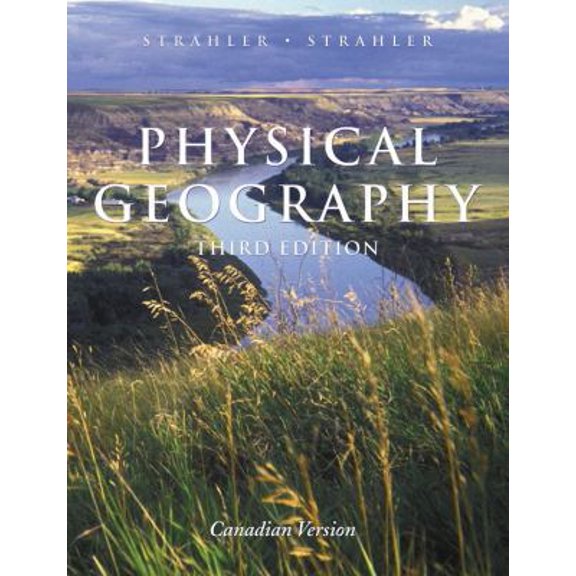 Pre-Owned Physical Geography, Set: WileyPLUS and WebCT: Science and Systems of the Human Environment (Wiley Plus Products) (Hardcover) 0471660442 9780471660446