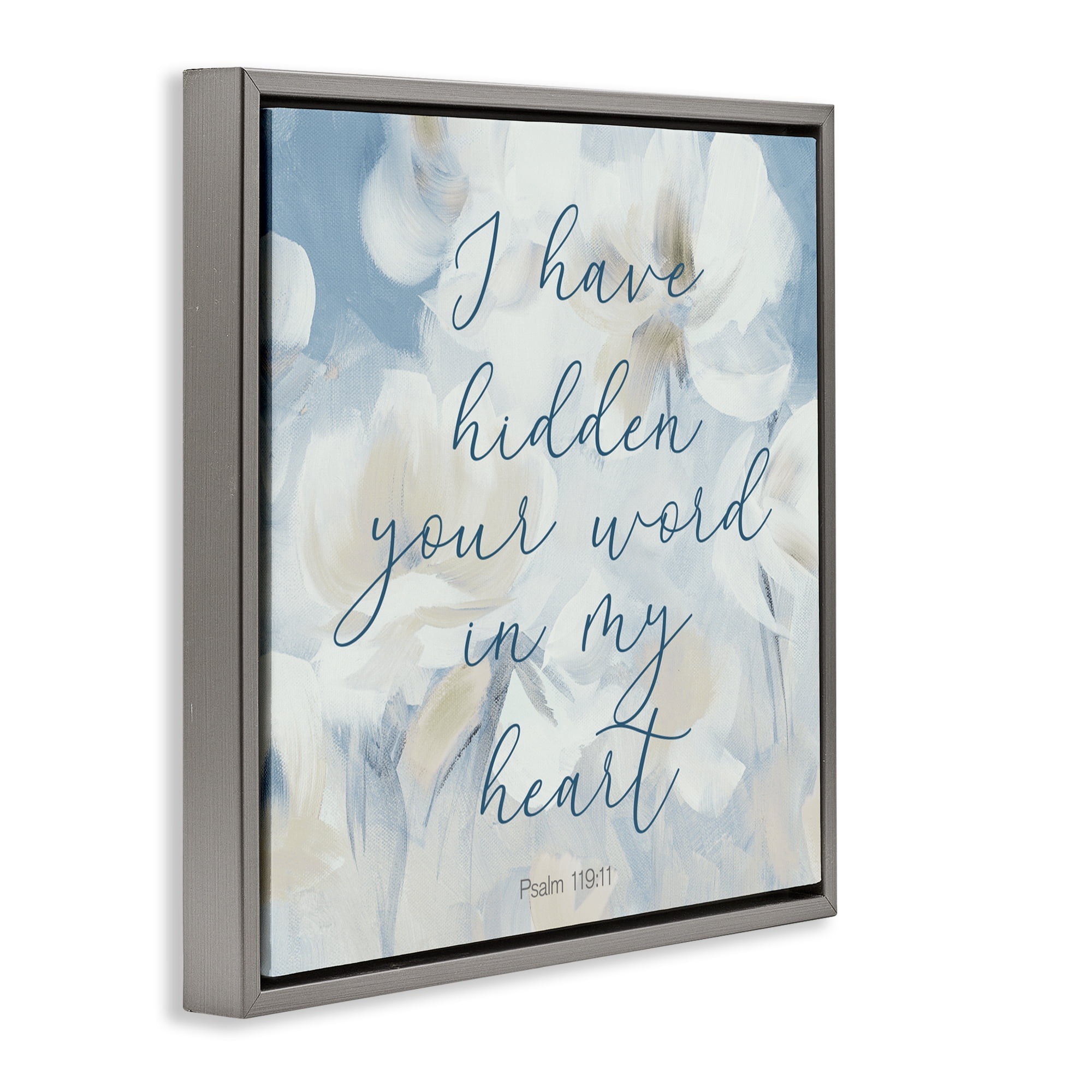 Stupell Industries Hidden Your Word In My Heart Gray Framed Floater Canvas Wall Art, design by Lanie Loreth