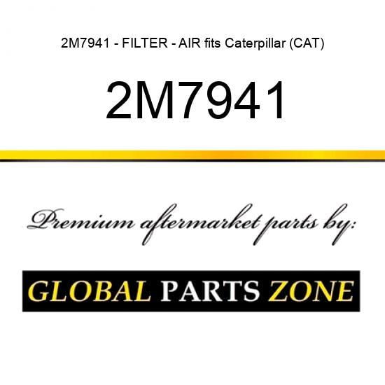 2M7941 - FILTER - AIR fits Caterpillar (CAT)