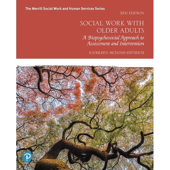 Pre-Owned Social Work with Older Adults (Paperback) 0135168074 9780135168073