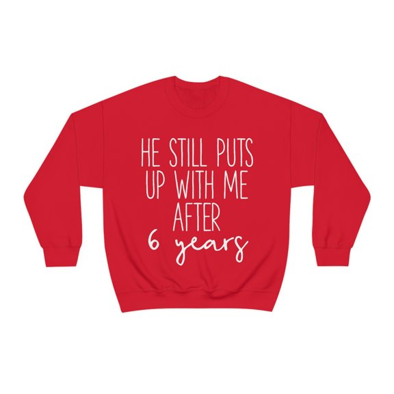 6th Anniversary Wife Sweatshirt, Gifts, Sweater Shirt