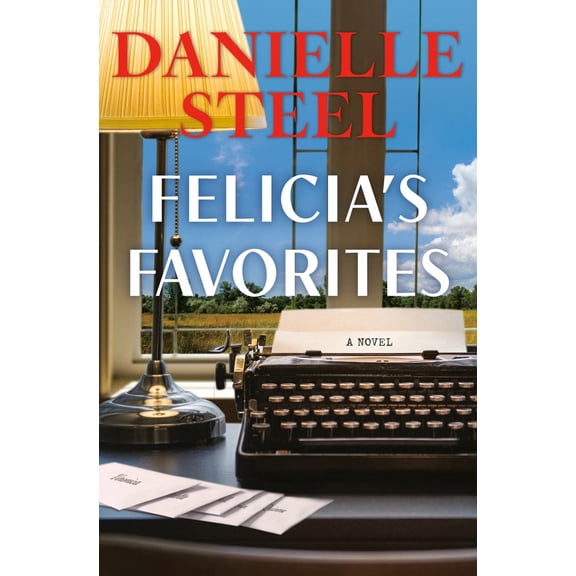 Felicia's Favorites: A Novel (Hardcover)