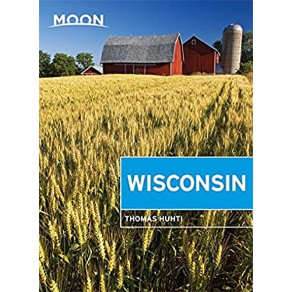 Pre-Owned Moon Wisconsin (Paperback) 1631214292 9781631214295