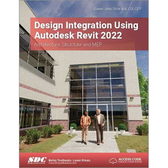 Design Integration Using Autodesk Revit 2022: Architecture, Structure and Mep (Paperback)