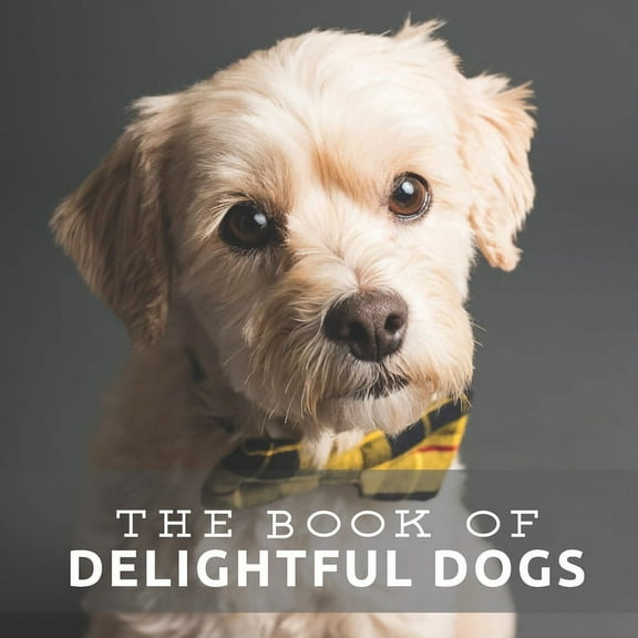 Picture & Activity Books for Seniors The Book of Delightful Dogs, Book 1, (Paperback)
