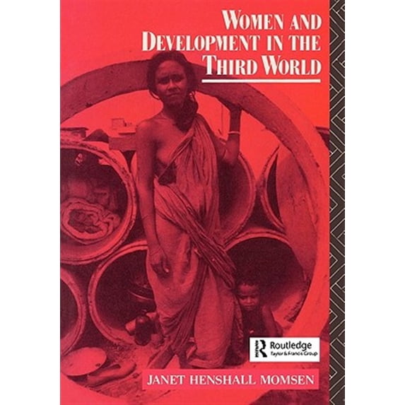 Pre-Owned Routledge Introductions to Development Women and Development in the Third World, (Paperback)