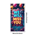 thumbnail image 3 of Shiny Golden We Will Miss You Banner Party Decoration Background Balloons Streamers Bunting for Farewell Party Retirement Party Departure Celebration Photography Props, 3 of 8