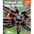 thumbnail image 1 of Pre-Owned Tarantulas and Other Arachnids: Everything About Purchase, Care, Nutrition, Behavior, and Housing (Complete Pet Owner's Manual) (Paperback) 0764114638 9780764114632, 1 of 1
