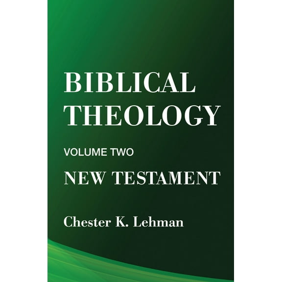 Biblical Theology: New Testament (Paperback)