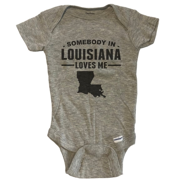 Somebody In Louisiana Loves Me Baby Bodysuit - Louisiana Baby Bodysuit - Grey