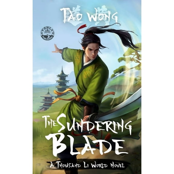 The Sundering Blade: A Thousand Li World Novel, (Paperback)