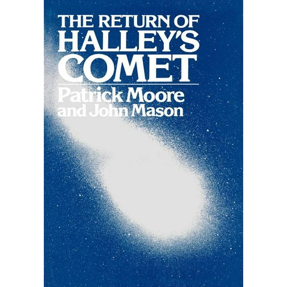 The Return of Halley's Comet, (Paperback)