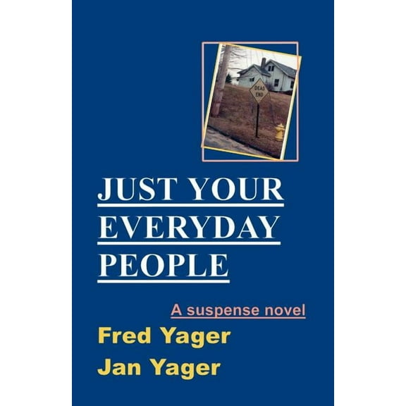 Just Your Everyday People (Paperback)