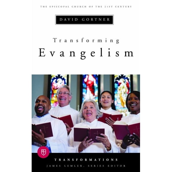 Transformations Transforming Evangelism, (Paperback)