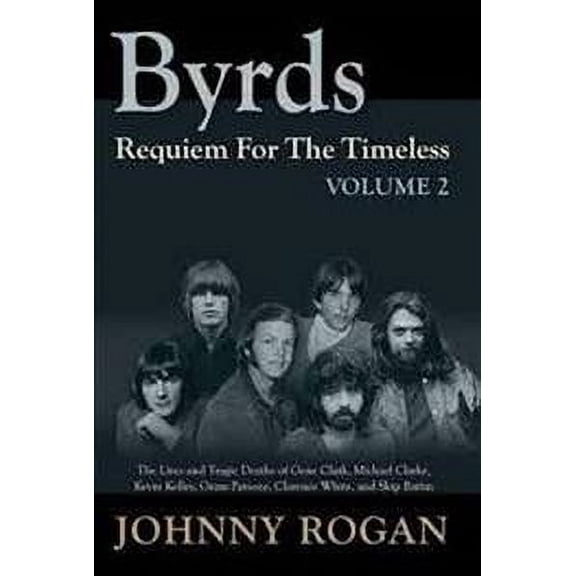 Byrds Requiem For The Timeless Volume 2