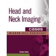 thumbnail image 1 of Pre-Owned Head and Neck Imaging Cases (The Mcgraw-hill Radiology Series) (Hardcover) 0071543724 9780071543729, 1 of 1