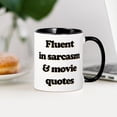 thumbnail image 3 of CafePress - Fluent In Sarcasm & Movie Quotes - 11 oz Ceramic Mug - Novelty Coffee Tea Cup, 3 of 4