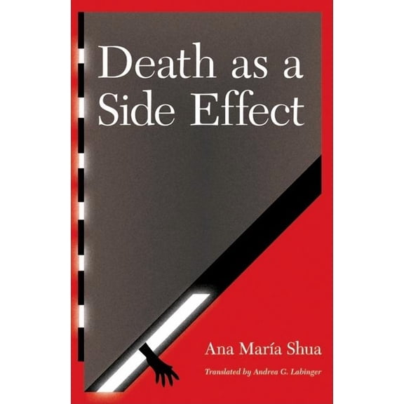 Latin American Women Writers Death as a Side Effect, (Paperback)