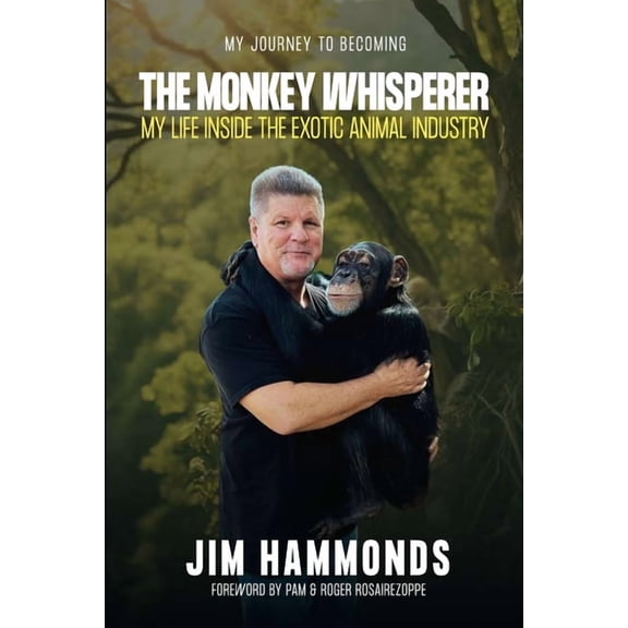 The Monkey Whisperer, (Paperback)