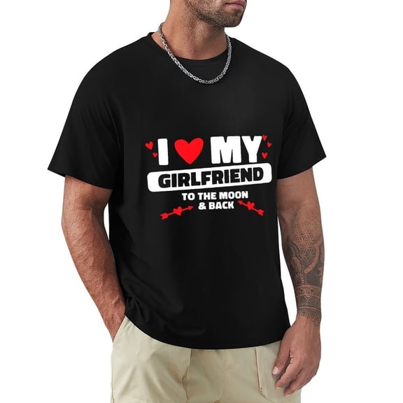 I Love My Beautiful Girlfriend Men's HD Print Classic Short Sleeve T-Shirts Black L