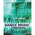 thumbnail image 1 of Pre-Owned Dance Music Manual: Tools, Toys, and Techniques (Paperback) 0240521072 9780240521077, 1 of 1